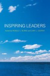 Inspiring Leaders - Ronald J. Burke, Cary L. Cooper