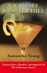 Un amore a Castle Hill - Samantha Young