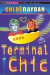 Terminal Chic: Bk. 4 (Definitions) - Chloë Rayban