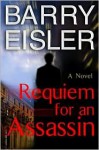 Requiem For An Assassin - Barry Eisler