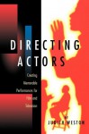 Directing Actors - Judith Weston