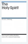 The Holy Spirit - Kevin DeYoung, D.A. Carson, Timothy Keller