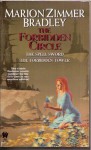 The Forbidden Circle (The Spell Sword The Forbidden Tower) - Marion Zimmer Bradley