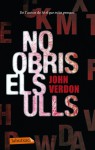 No obris els ulls - John Verdon