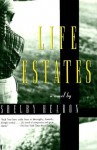 Life Estates (Vintage) - Shelby Hearon