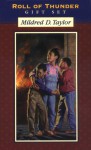 Roll of Thunder Gift Set: Roll of Thunder, Hear My Cry; Let the Circle Be Unbroken; The Road to Memphis - Mildred D. Taylor