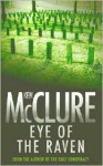 Eye Of The Raven - Ken McClure