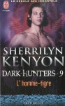 L'homme-tigre (Le cercle des immortels, #9) - Sherrilyn Kenyon