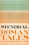 Roman Tales - Stendhal, Susan Ashe