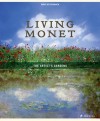 Living Monet: The Artist's Gardens - Doris Kutschbach