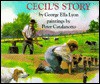 Cecil's Story - George Ella Lyon, Peter Catalanotto