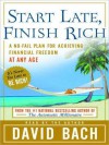 Start Late, Finish Rich: A No-Fail Plan for Achieving Financial Freedom at Any Age (Audio) - David Bach