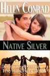 Native Silver - Helen Conrad