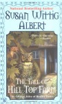The Tale of Hill Top Farm (Beatrix Potter Mystery Book 1) - Susan Wittig Albert