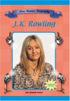 J.K. Rowling (Blue Banner Biographies) - Ann Gaines