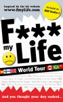 Fmylife!. Compiled by Didier Guedj - Didier Guedj