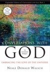 Conversations with God, Book 3: Embracing the Love of the Universe (Anniv) - Neale Donald Walsch