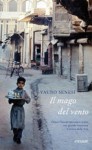 Il mago del vento - Vauro Senesi