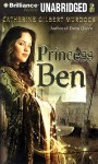 Princess Ben - Catherine Gilbert Murdock