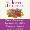 The Joyful Journey (MP3 Book) - Patsy Clairmont, Luci Swindoll, Barbara Johnson, Marilyn Meberg