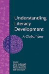 Understanding Literacy Development: A Global View - McKeough