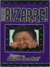 Totally Bizarre - Ripley Entertainment, Inc.