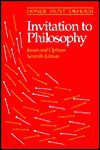 Invitation to Philosophy - Stanley M. Honer, Thomas C. Hunt, Dennis L. Okholm