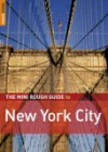 The Rough Guide New York City Mini Guide 2 (Rough Guide Mini Guides) - Martin Dunford