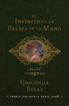 El infinito en la palma de la mano: Novela - Gioconda Belli