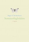 Sommerfugledalen - et requiem - Inger Christensen