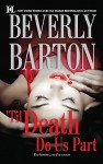 'Til Death Do Us Part: Blackwood's WomanRoarke's Wife - Beverly Barton