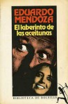 El laberinto de las aceitunas - Eduardo Mendoza