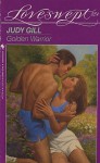 Golden Warrior (Loveswept, No. 524) - Judy Griffith Gill