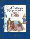 Children's Encyclopedia of Bible Times - Mark Water, Karen Donnelly