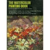 The Watercolor Painting Book - Wendon Blake