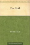 Das Geld (German Edition) - Émile Zola