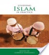 Studying Islam in Practice - Gabriele Marranci