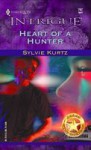 Heart of a Hunter - Sylvie Kurtz