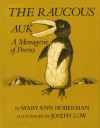 The Raucous Auk - Mary Ann Hoberman, Joseph Low