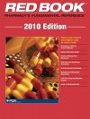 Red Book 2010: Pharmacy's Fundamental Reference - Physicians Desk Reference