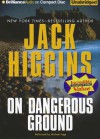 On Dangerous Ground - Jack Higgins