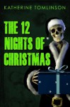 12 Nights of Christmas - Katherine Tomlinson