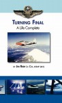 Turning Final, a Life Complete - Jim Reed