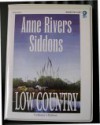 Low Country - Anne Rivers Siddons, Kate Reading