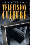 Television Culture - John Fiske