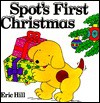 Spot's First Christmas - Eric Hill