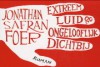 Extreem luid en ongelooflijk dichtbij (Dwarsligger) - Jonathan Safran Foer, Gerda Baardman, Tjadine Stheeman