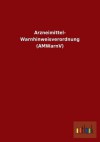 Arzneimittel- Warnhinweisverordnung (Amwarnv) - Outlook Verlag