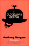 A Clockwork Orange - Anthony Burgess, Harm Damsma, Niek Miedema