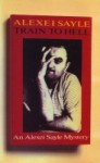 Train To Hell - Alexei Sayle